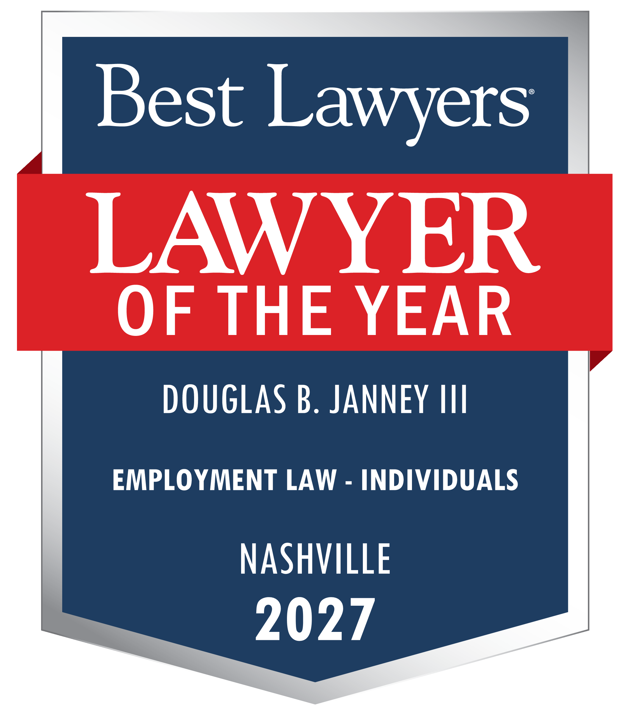 Douglas B. Janney III - Lawyer of the Year 2027